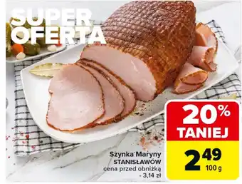 Carrefour Szynka Stanisławów oferta