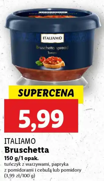 Lidl ITALIAMO Bruschetta oferta