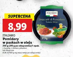 Lidl ITALIAMO Pomidory w paskach w oleju oferta