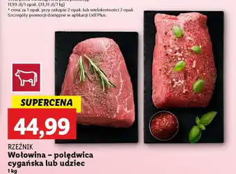 Lidl RZEŹNIK Wołowina - polędwica cygańska / udziec oferta