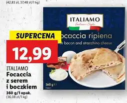 Lidl Focaccia z boczkiem i serem stracchino Italiamo oferta