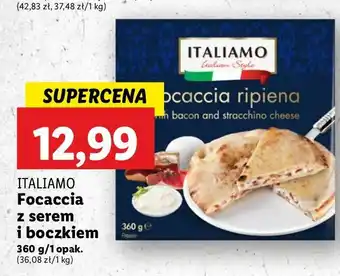 Lidl Focaccia z boczkiem i serem stracchino Italiamo oferta