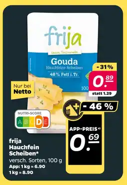 Netto frija Hauchfein Scheiben oferta