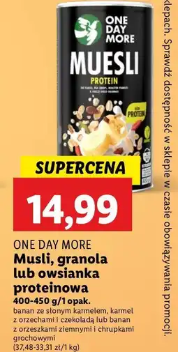 Lidl Musli proteinowe z chrupkami sojowymi orzeszkami ziemnymi i bananami One day more oferta