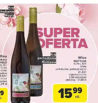 Carrefour Wino Matylda Muller Pinot Grigio oferta