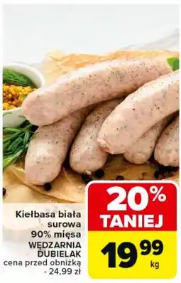 Carrefour Kiełbasa biała surowa Wędzarnia Dubielak oferta