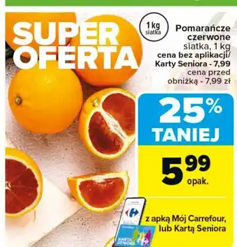 Carrefour Pomarańcze czerwone oferta