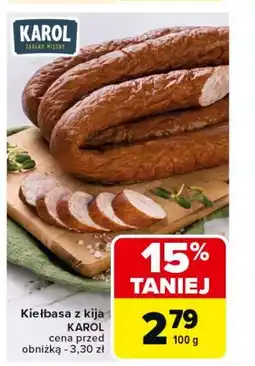 Carrefour Kiełbasa z kija Karol oferta