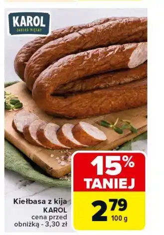 Carrefour Kiełbasa z kija Karol oferta