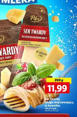 Lidl PILOS Ser twardy długo dojrzewający, w kawałku oferta