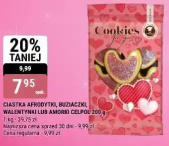 bi1 CIASTKA AFRODYTKI, BUZIACZKI, WALENTYNKI LUB AMORKI CELPOL oferta