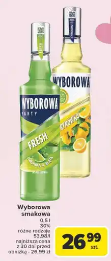 Carrefour Market Wódka smakowa Wyborowa oferta