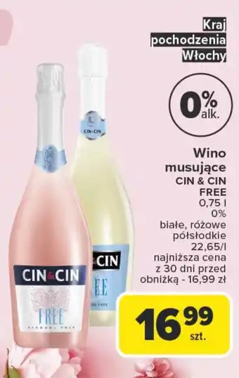 Carrefour Market Wino musujące Cin&Cin oferta