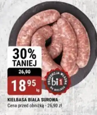 bi1 KIEŁBASA BIAŁA SUROWA oferta