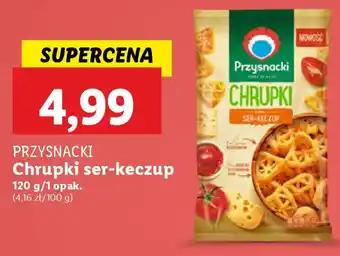 Lidl PRZYSNACKI Chrupki ser-keczup oferta