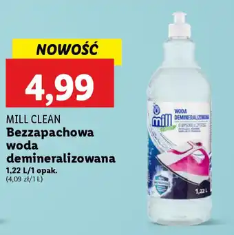 Lidl MILL CLEAN Bezzapachowa woda demineralizowana oferta