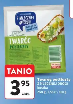 Intermarche Twaróg półtłusty Z Mlecznej Drogi oferta