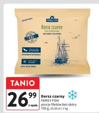 Intermarche Dorsz czarny filety Family Fish oferta