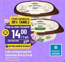 Polomarket Lody śmietankowe lub bakaliowe Bracia Koral oferta