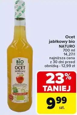 Carrefour Ocet jabłkowy bio NATURO oferta