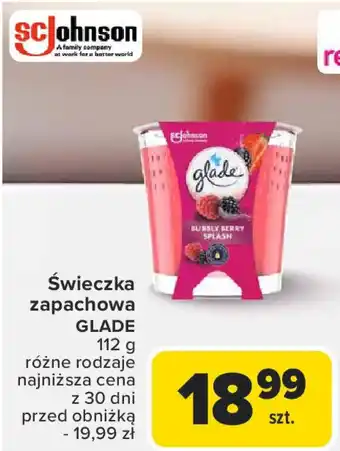 Carrefour Świeczka zapachowa GLADE oferta