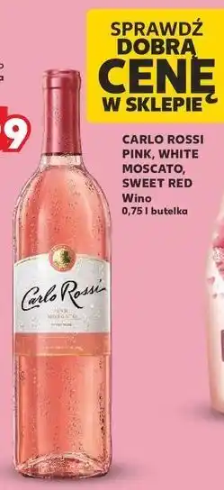 Kaufland Wino Carlo Rossi Sweet Red oferta