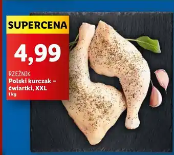 Lidl Ćwiartka z kurczaka Rzeźnik Codzienna Dostawa oferta