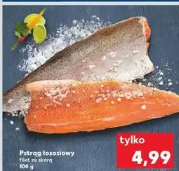 Kaufland Pstrąg łososiowy filet ze skórą oferta