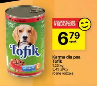 Delikatesy Centrum Karma dla psa Tofik oferta