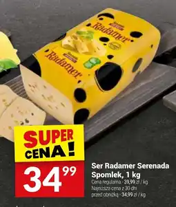 Twój Market Ser Radamer Serenada Spomlek oferta