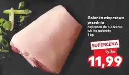 Kaufland Golonka wieprzowa przednia oferta