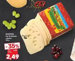 Kaufland Ser królewski z kolna Mlekpol oferta