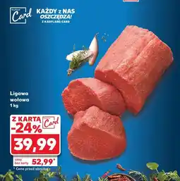 Kaufland Ligawa wołowa oferta