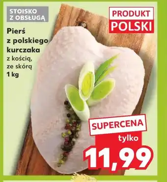 Kaufland Pierś z kurczaka Polski oferta