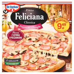 Prim Market Dr. Oetker Feliciana Classica Pizza z szynką i pieczarkami 340 g oferta