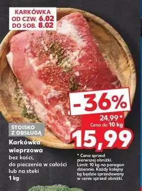 Kaufland Karkówka wieprzowa bez kości oferta