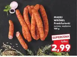 Kaufland Frankfuterki surowe wędzone Madej & wróbel oferta