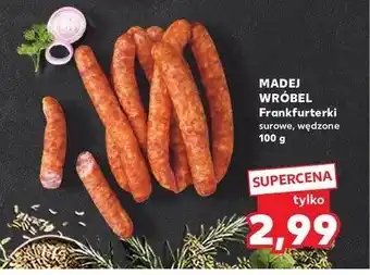 Kaufland Frankfuterki surowe wędzone Madej & wróbel oferta