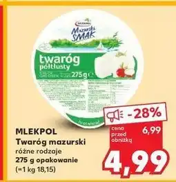 Kaufland Twaróg półtłusty Mlekpol mazurski smak oferta