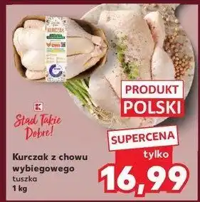 Kaufland Kurczak z chowu wybiegowego K-classic stąd takie dobre! oferta