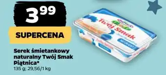 Netto Serek śmietankowy naturalny Piątnica twój smak oferta