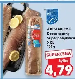 Kaufland Dorsz czarny superpolędwica xxl Abramczyk oferta