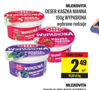 TomiMarkt Deser Kaszka Manna Mlekovita Wypasiona oferta