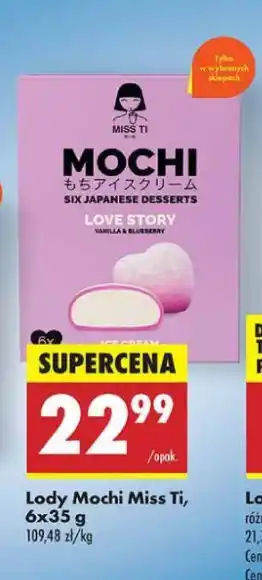 Biedronka Lody mochi vanilla & blueberry Miss Ti oferta