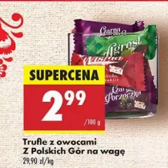 Biedronka Trufle z owocami Owoce Z Polskich Gór oferta