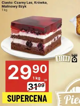 Delikatesy Centrum Ciasto: Czarny Las, Krówka, Malinowy Bzyk oferta