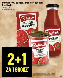 Delikatesy Centrum Pomidory w puszcze, przecier, passata Pudliszki oferta