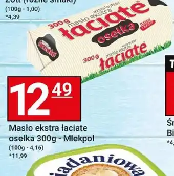 Hitpol Masło ekstra Laciate osełka oferta