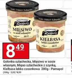 Hitpol Golonka szlachecka, Mięsiwo w sosie własnym, Mięso szlacheckie z szynką, Kiełbasa lekko czosnkowa oferta