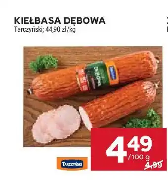 Stokrotka Kiełbasa dębowa Tarczyński oferta